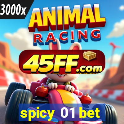 spicy 01 bet